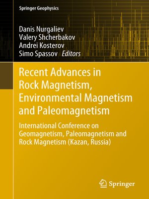 cover image of Recent Advances in Rock Magnetism, Environmental Magnetism and Paleomagnetism